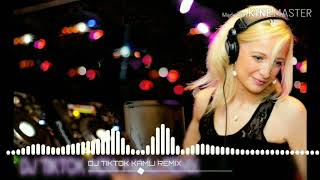 DJ TIKTOK  KAMLI REMIX 2019 [upl. by Hillhouse248]