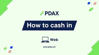 How to cash in 💻PDAX Web [upl. by Nawotna302]