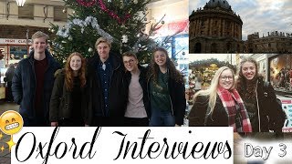 Oxford Interviews Day 3 Vlog  Interview Experiences Losing my Voice amp Exploring Oxford [upl. by Rizas118]