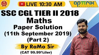 1030 AM  SSC CGL TierII 2018  Maths Paper Solution  11th Sept 201951to100  By RaMo Sir  02 [upl. by Ardnauqal]