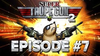 Taupe Gun S2E07  On retrouve la 3ème [upl. by Ailasor]