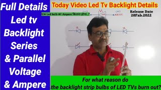 Led tv Backlight Problem Repairing Voltage amp Ampere Series amp Parallel Led Bulbs Details [upl. by Htebsil]