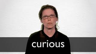 How to pronounce CURIOUS in British English [upl. by Ullund]