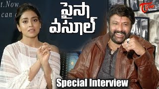 Paisa Vasool Team Special Interview  Balakrishna Shriya [upl. by Ruthe]