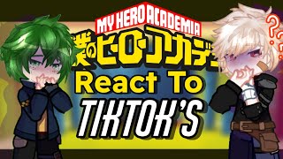 MHABNHA react to TikTok’s of themselves  First video [upl. by Bohrer]