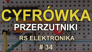 Cyfrówka  Przerzutniki RS Elektronika  34 [upl. by Naasah49]