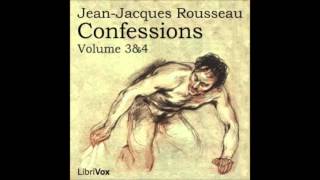 CONFESSIONS VOLUMES 3amp4  Full AudioBook  Jean Jacques Rousseau [upl. by Tips350]