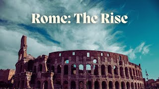 Rome The Rise [upl. by Porush]