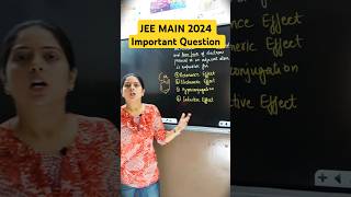 Class 12 JEE Main PYQ  General organic chemistry  Resonance effect  chemistry [upl. by Karolyn]