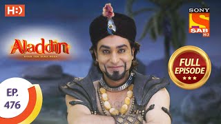 Aladdin  Ep 476  Full Episode  24th September 2020 [upl. by Perot54]