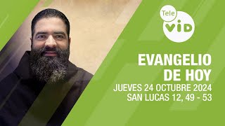 El evangelio de hoy Jueves 24 Octubre de 2024 📖 LectioDivina TeleVID [upl. by Gypsy]