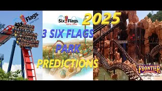 Frontier City Six Flags Over Texas and Six Flags Fiesta Texas 2025 predictions [upl. by Atiuqel]