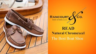 The Best Boat Shoe in the World  Rancourt Read Boat Shoe [upl. by Ferren]