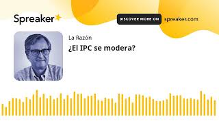 ¿El IPC se modera [upl. by Arotahs]