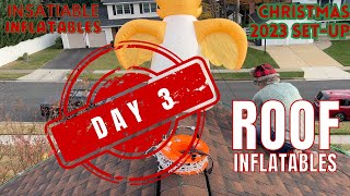 christmas2023 Set Up  Day 3 Roof Inflatables merrychristmas christmasdecor [upl. by Son]