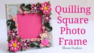 DIY Quilling Photo Frame Quilled Square Photo Frame How to make Photo Frame at Home [upl. by Newg963]