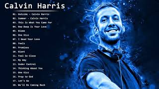 Calvin Harris Greatest Hits Full Album 2021  Calvin Harris Best Songs [upl. by Lawson793]