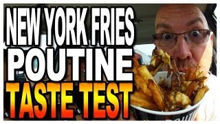 New York Fries Poutine Taste Test [upl. by Chong]