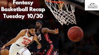 Fantasy Basketball Recap 1030  Towns powers for 44  NBA Fantasy Focus [upl. by Bentley328]