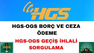 HGSOGS Geçiş İhlali Sorgulama ve Borç Ödeme [upl. by Ateuqirne]