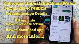 zebronics Unbeatable ZebFIT480CH smartwatch Full app information with details [upl. by Nima68]