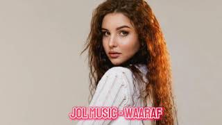 Jol Music  Waaraf [upl. by Dumm]