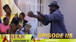 SANEKH AK LOCATAIRES YI NIANKOU DOUKOURÉ AK MANOUMBÉ  Saison 3  Episode 115 [upl. by Dorehs899]