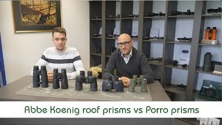 Abbe Koenig roof prisms VS Porro prisms  Optics Trade Debates [upl. by Lexerd]