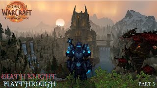 Lets Play World of Warcraft Death Knight Part 3 Chill Leveling [upl. by Madancy141]