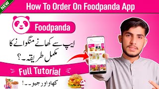 How To Place Order On Foodpanda App  Foodpanda Par Order Dene Ka Tarika [upl. by Anerat]