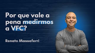 POR QUE VALE A PENA MEDIRMOS A VFC  Seeking Growth Podcast [upl. by Leak]