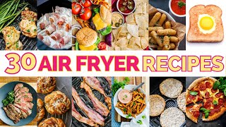 30 Things to Make in the Air Fryer TODAY you need to use it [upl. by Osman]