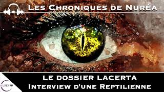 Dossier Lacerta  Interview dune Reptilienne 🎙 [upl. by Devland]