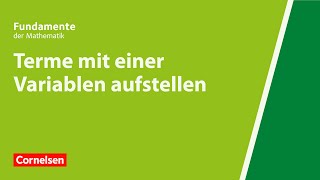 Terme mit einer Variablen aufstellen  Fundamente der Mathematik  Erklärvideo [upl. by Gillmore]