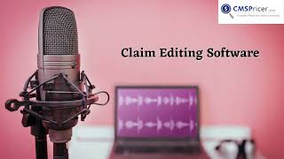 What Is Claims Editing Claim Editing Software Accurate Claims Editing [upl. by Divod]