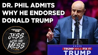 Dr Phil Admits Endorsing Trump Because Kamala Denied Him [upl. by Isiah]