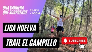 TRAIL EL CAMPILLO Tienes que venir a conocerlo 🥇🏁 [upl. by Windzer]