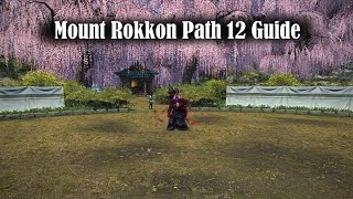 FFXIV Mount Rokkon Path 12 Guide [upl. by Hizar]