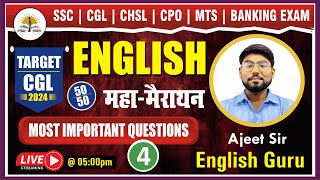 ENGLISH  PART 4  महा मैराथन  SSC CGL 2024  BY AJEET SIR  PARIKSHA GURU [upl. by Nylodnarb]