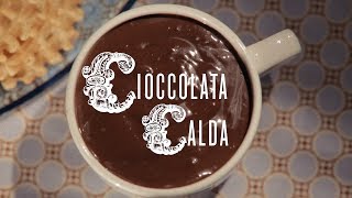 Sed de Cioccolata Calda  Receta de Chocolate Caliente [upl. by Rostand536]