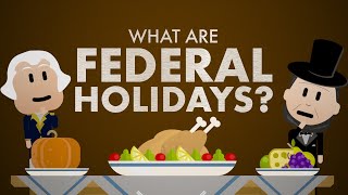 What are Federal Holidays  Simple Civics [upl. by Mackler]