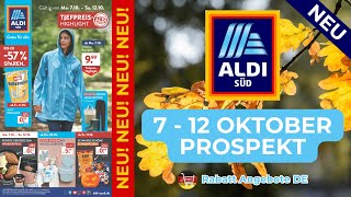 ALDİ SÜD Neuer Werbung Wochenprospekt  7 Oktober  12 Oktober Prospekt  Rabatt Angebote DE [upl. by Lomax]