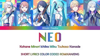 NEO  SEKAI Leaders  Project Sekai プロジェクトセカイ SHORT LYRICS COLOR CODED ROMKANENG [upl. by Amikehs89]