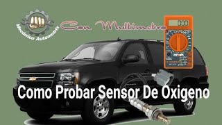 Como Probar Sensores De Oxigeno 2008 Chevrolet Suburban [upl. by Jedthus]