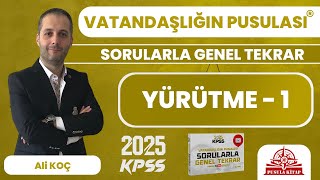 2024 KPSS Vatandaşlığın Pusulası  Yürütme  1  Ali KOÇ [upl. by Okwu]