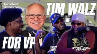 Tim Walz Joins Kamala Harris Thoughts Gator amp Mamba Podcast  S1 E10 [upl. by O'Shee]