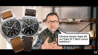 Chrono Airain Type 20 et Type 21  lequel choisir  Revue de Pierre [upl. by Papp]