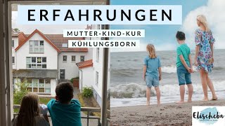 Erfahrungen AWO SANO MutterKindKur Kühlungsborn und Tipps für den Antrag [upl. by Epp]