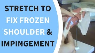 MOST IMPORTANT STRETCH FOR SHOULDER IMPINGEMENT FROZEN SHOULDER SHOULDER BURSITIS [upl. by Candra]