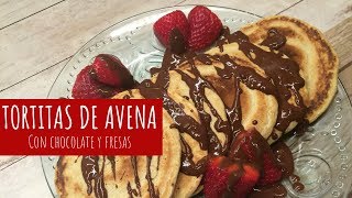 TORTITAS de AVENA con chocolate y fresas  Receta muy saludable ¡SIN AZÚCAR [upl. by Uchish175]